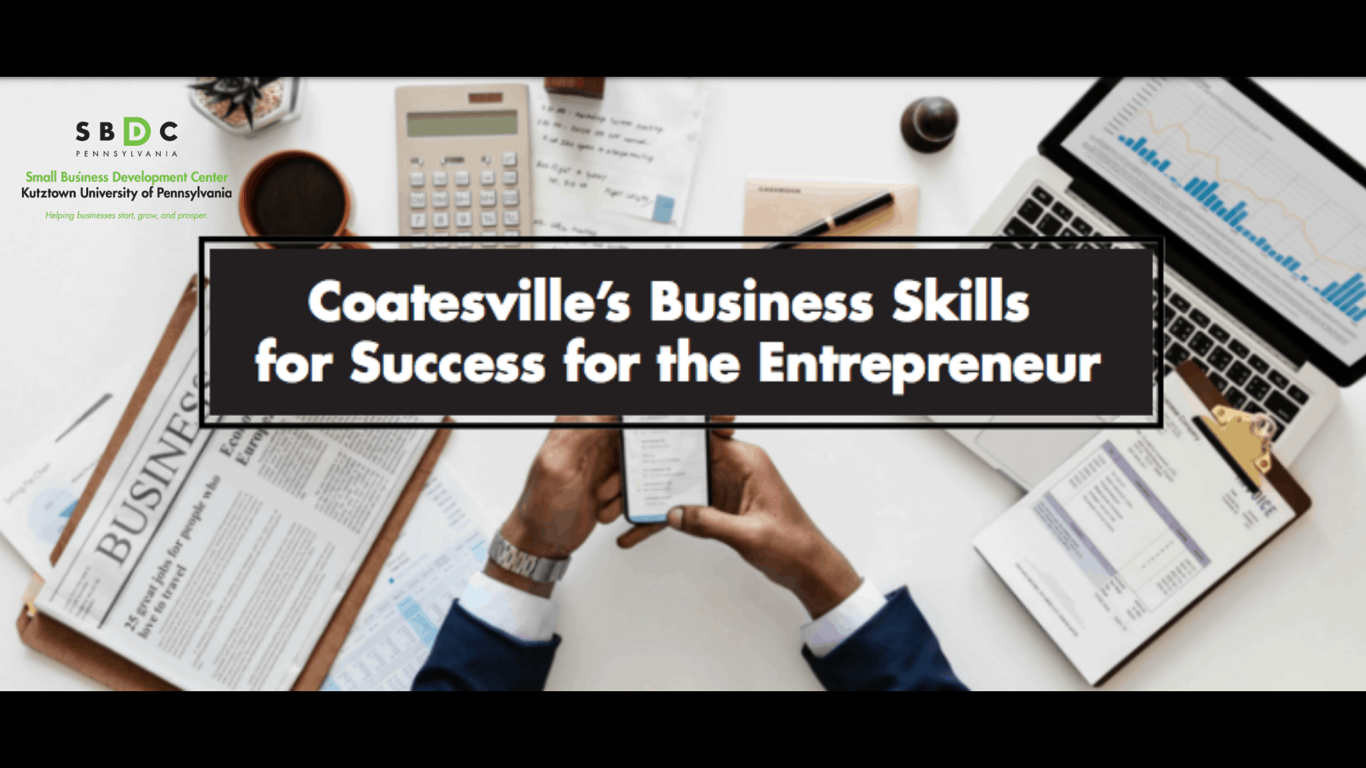 Coatesville’s Business Skills for Success for the Entrepreneur