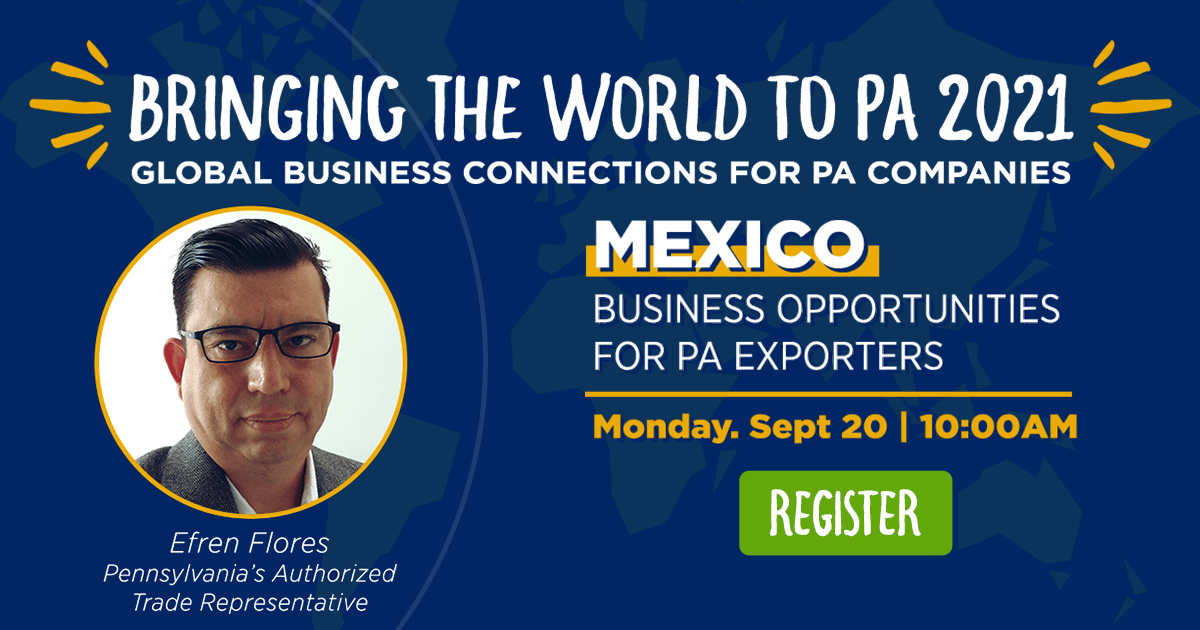 Mexico: Business Opportunities for PA Exporters
