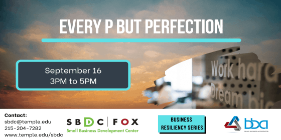 Business Resiliency Series: Every P but Perfection