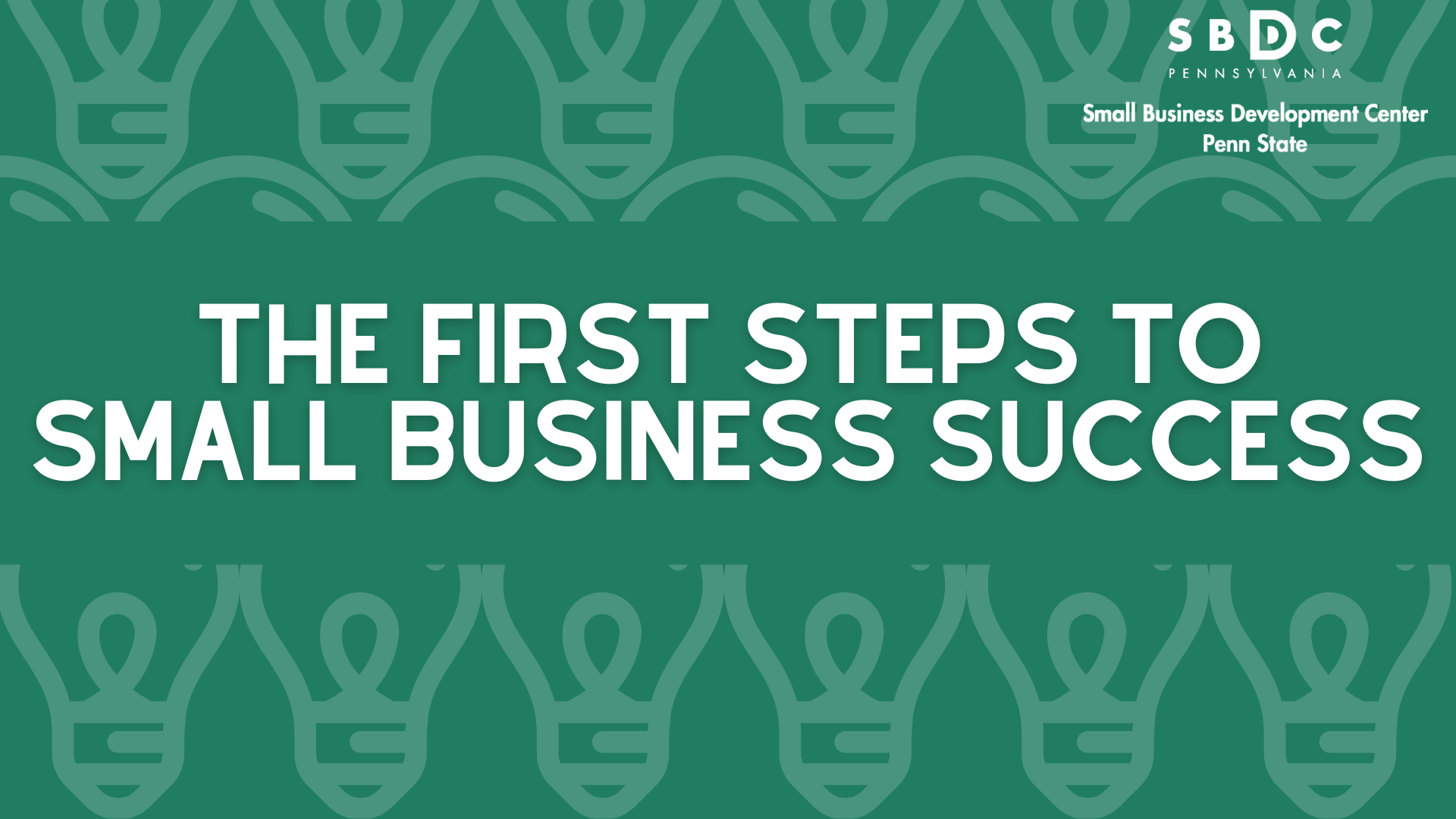 The First Steps to Small Business Success