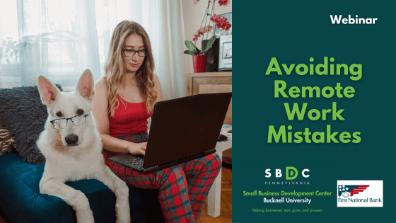Avoiding Remote Work Mistakes