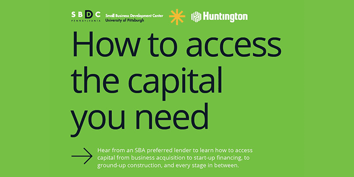 How to Access the Capital You Need