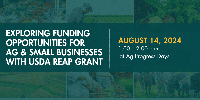 Exploring Funding Opportunities for Ag & Small Businesses with USDA REAP Grant