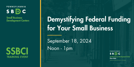 Demystifying Federal Funding for Your Small Business