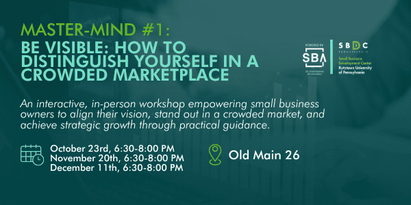 Master-Mind #1: Be Visible: How to Distinguish Yourself in a Crowded Marketplace