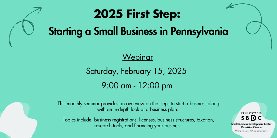 First Step: Starting A Small Business in Pennsylvania