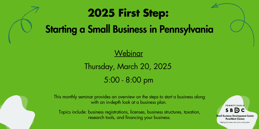 First Step: Starting A Small Business in Pennsylvania