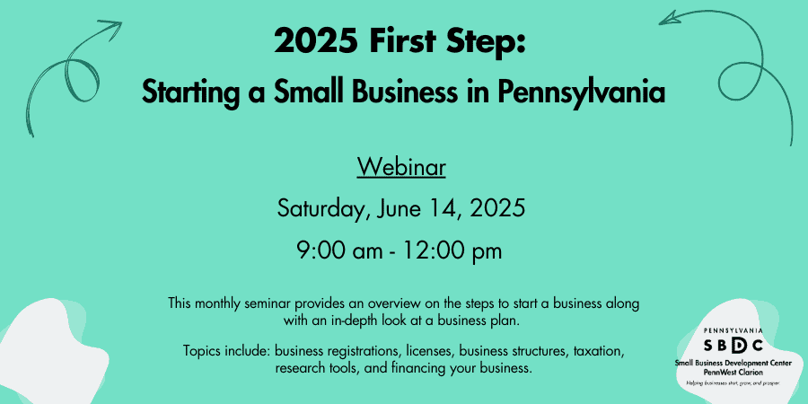 First Step: Starting A Small Business in Pennsylvania