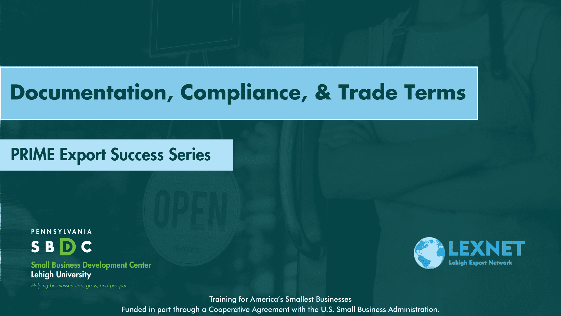 Get Export-Ready: Documentation, Compliance, & Trade Terms