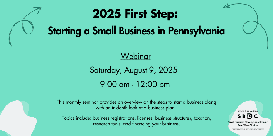First Step: Starting A Small Business in Pennsylvania