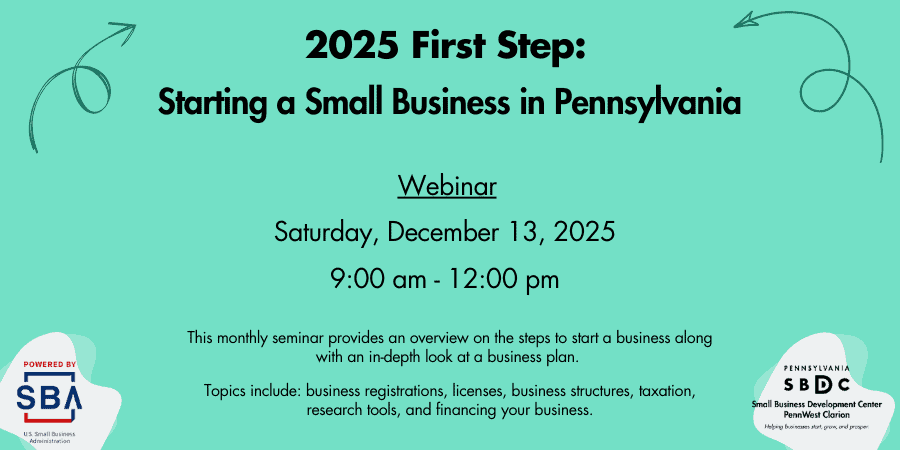 First Step: Starting A Small Business in Pennsylvania