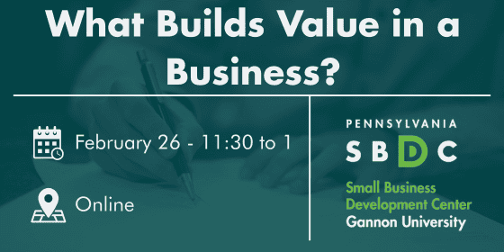 What Builds Value in a Business