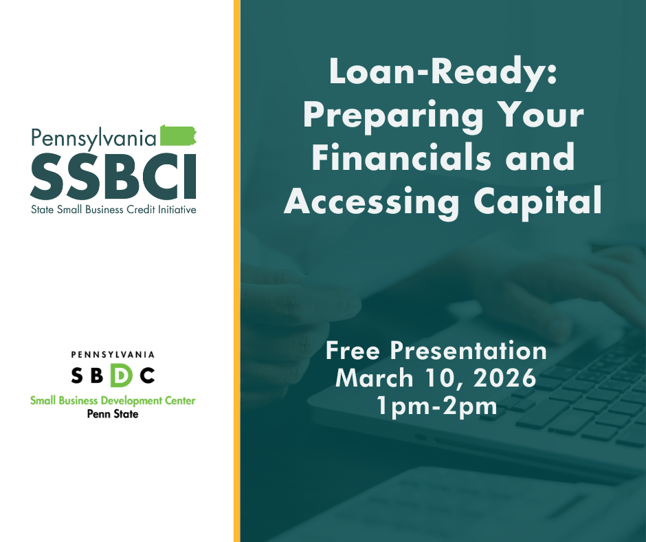 Loan-Ready: Preparing Your Financials and Accessing Capital