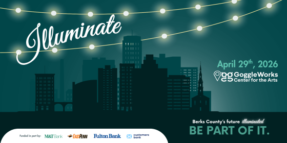 Illuminate: Berks County, 3rd Annual Networking Dinner