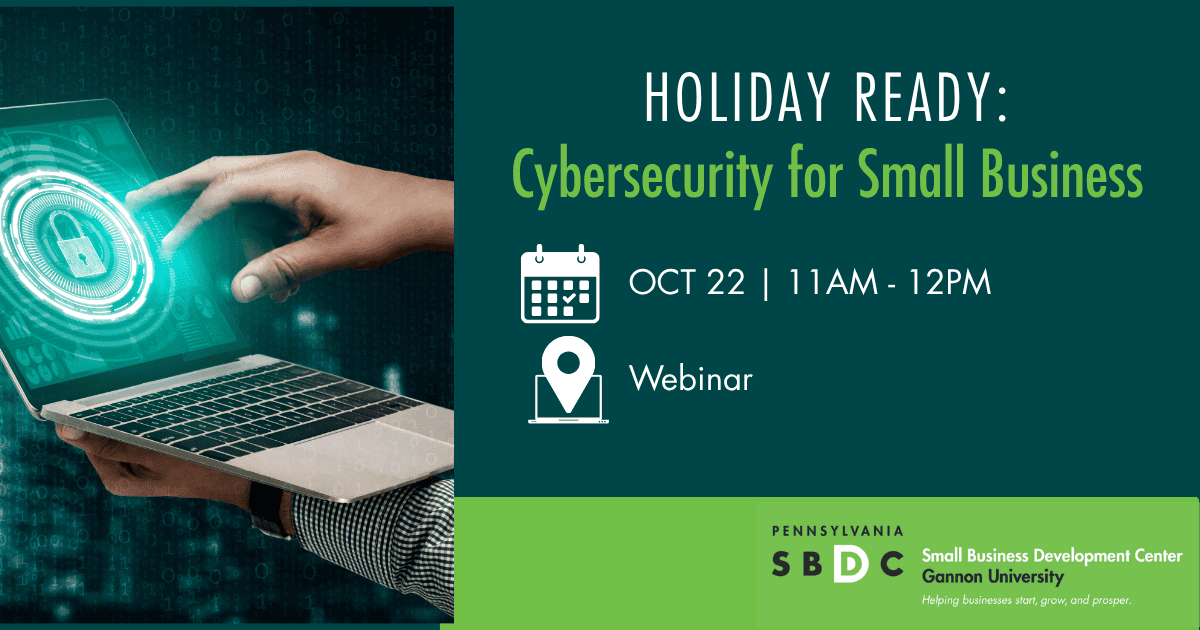 Holiday Ready: Cybersecurity for Small Business