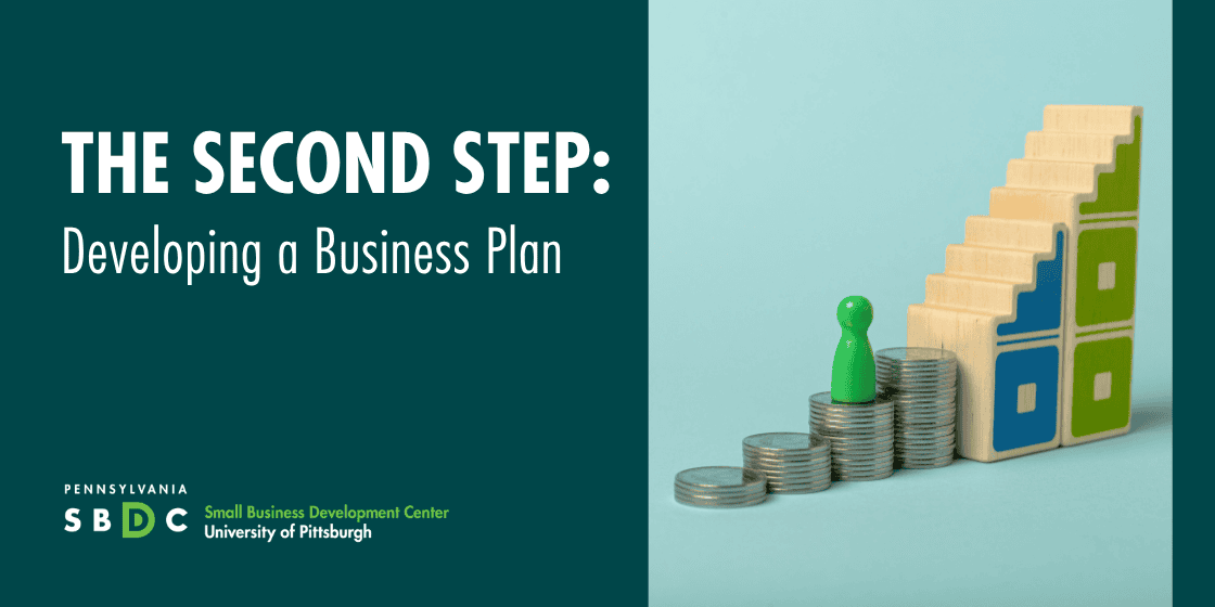 Second Step: Developing a Business Plan