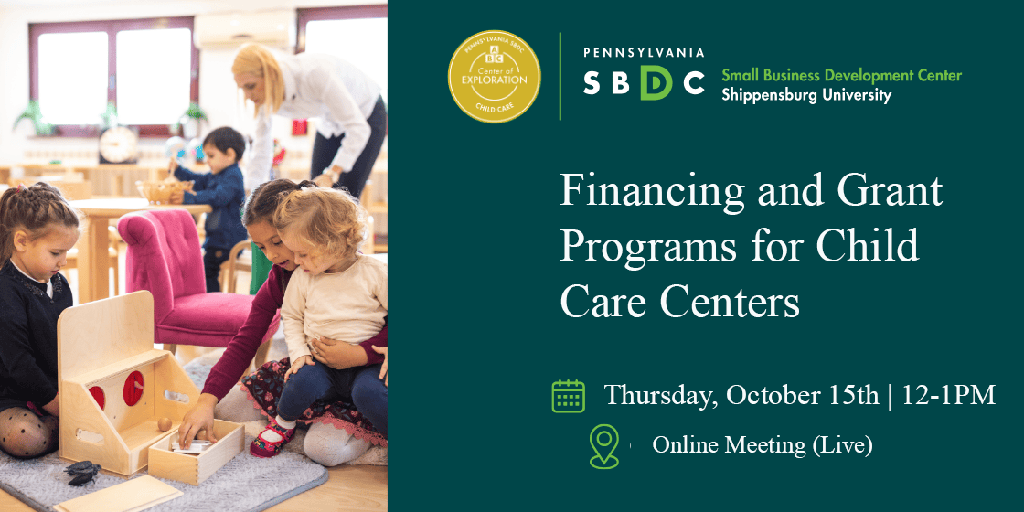 Financing and Grant Programs for Child Care Centers