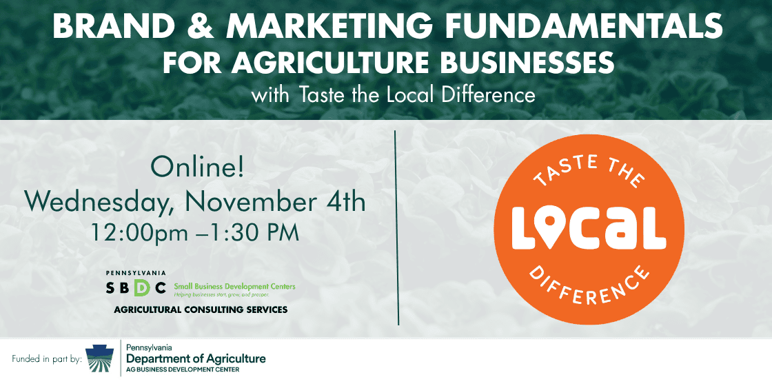 Brand & Marketing Fundamentals for Agriculture Businesses with Taste the Local Difference