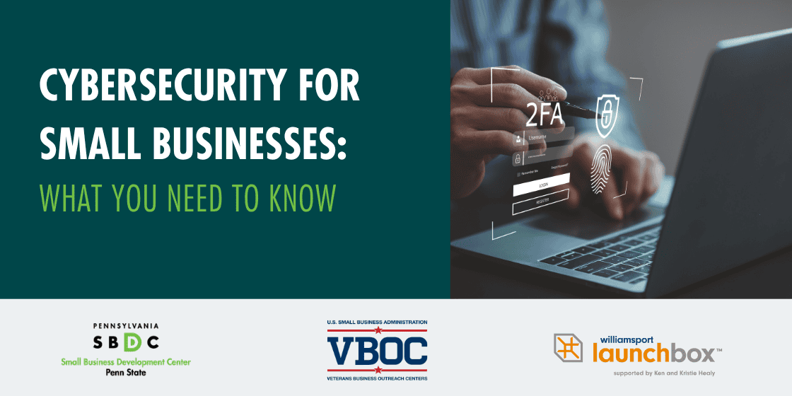 Cybersecurity for Small Businesses