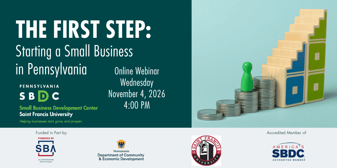 The First Step, Starting a Small Business in Pennsylvania